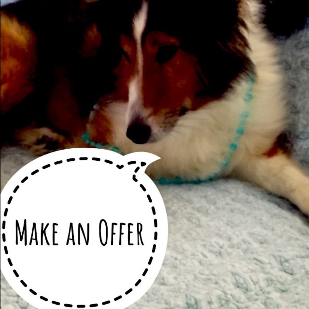 MAKE AN OFFER!!! I very rarely decline them!